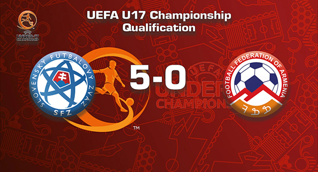 Slovakia U17 - Armenia U17 5:0